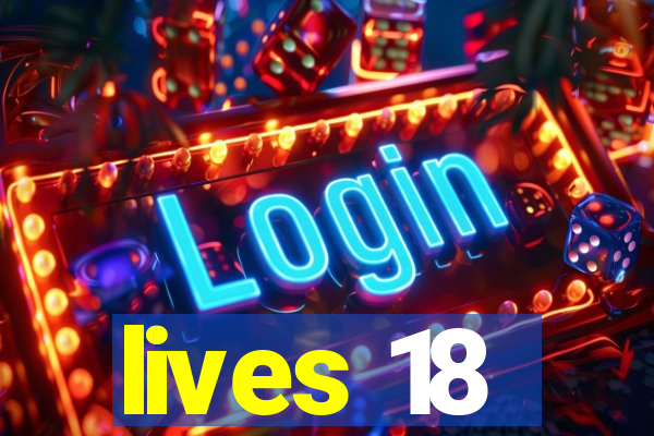 lives 18